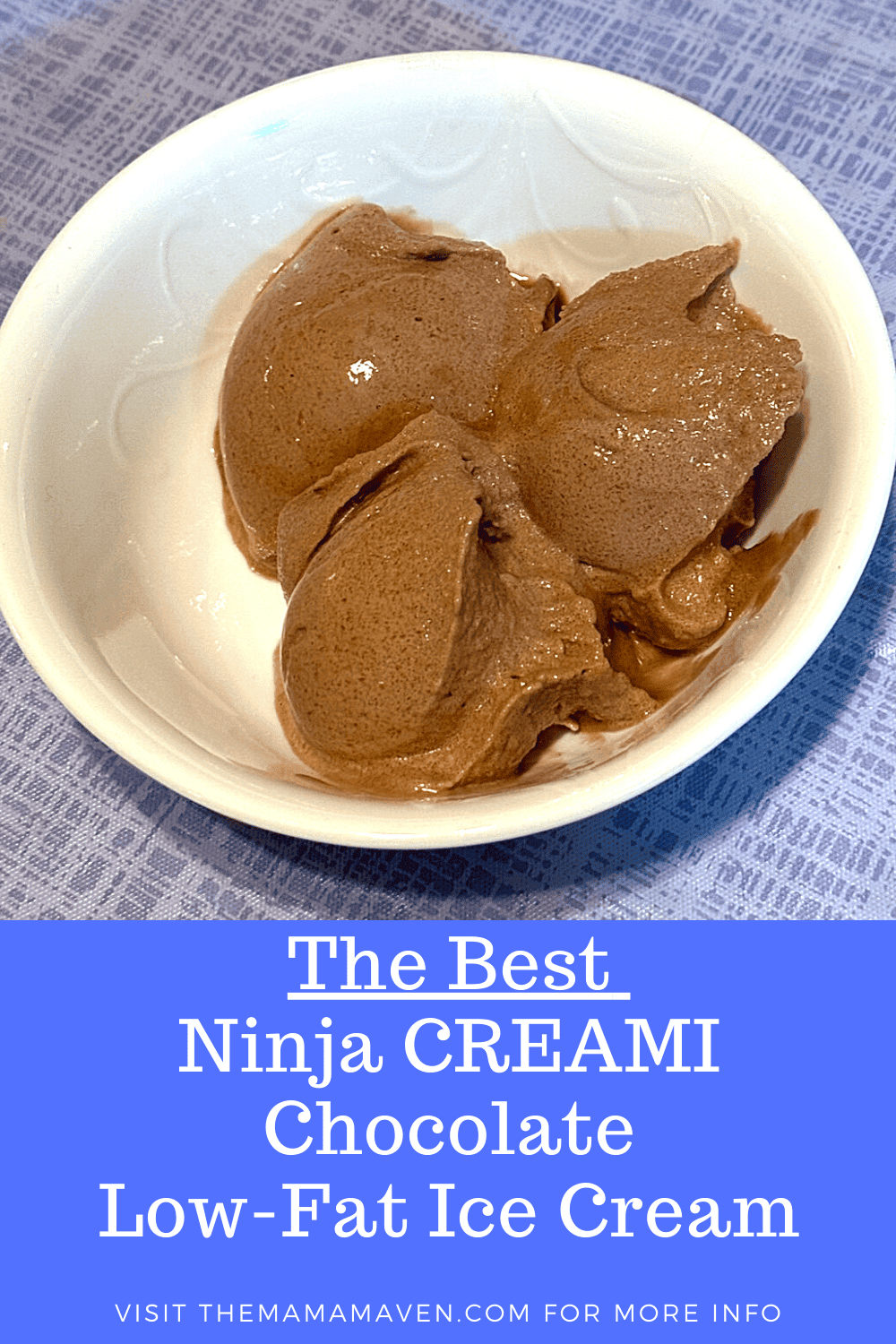 Ninja Creami Low Fat Chocolate Ice Cream The Mama Maven Blog