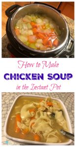 Homemade Chicken and Stars Soup - Instant Pot Recipe