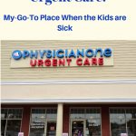 PhysicianOne Urgent Care: My-Go-To Place When the Kids are Sick | The Mama Maven Blog