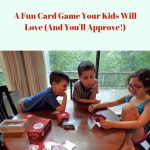 Not Parent Approved: A Fun Card Game Your Kids Will Love (And You'll Approve!) | The Mama Maven Blog