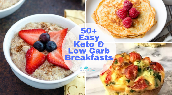 50+ Easy Keto and Low Carb Breakfasts | The Mama Maven Blog #keto #lowcarb #ketodiet #lowcarbdiet #ketogenicdiet #ketolowcarb #ketoandlowcarb #ketobreakfasts #lowcarbbreakfasts #glutenfree #health #healthyfood