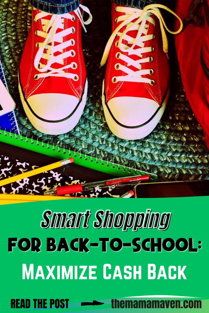 Smart Shopping for Back-to-School: Maximize Cash Back